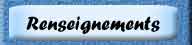 Renseignements